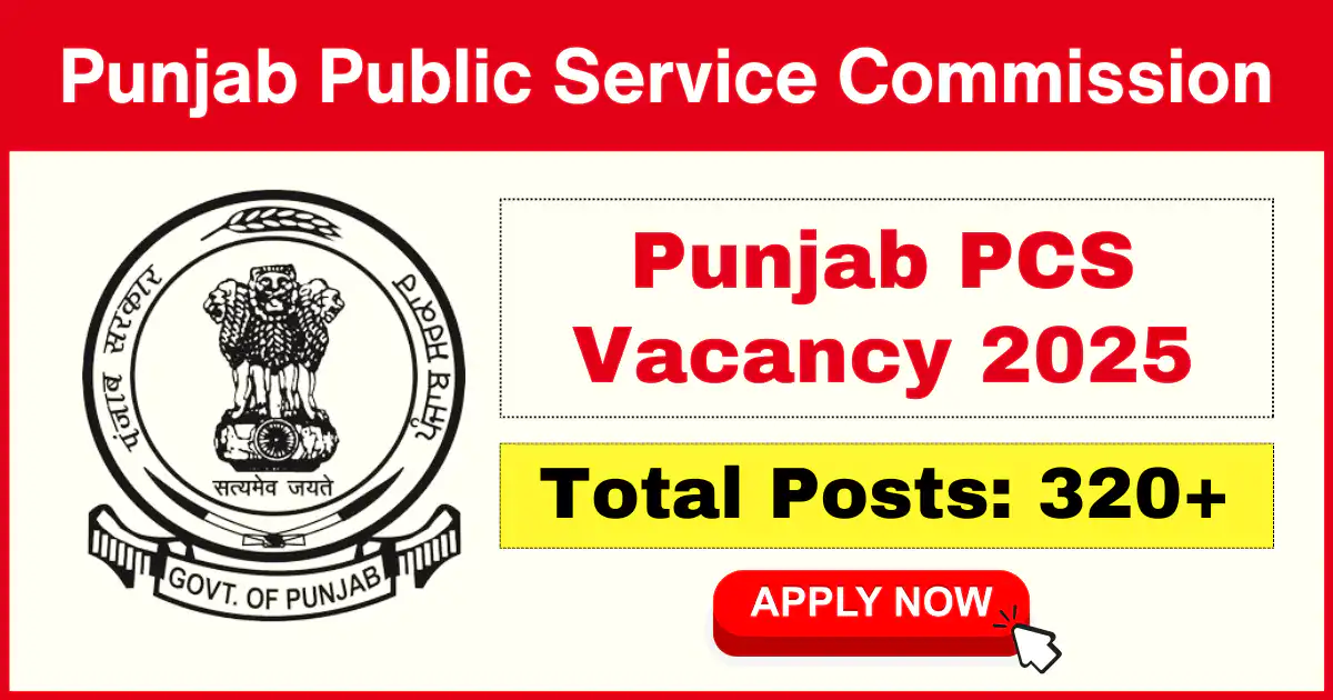 Punjab PCS Vacancy 2025